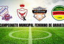 VEM AÍ O CAMPEONATO DE FUTEBOL FEMININO DE GRAVATAÍ