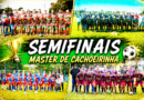 TEM SEMIFINAIS EM CACHOEIRINHA NESTE DOMINGO